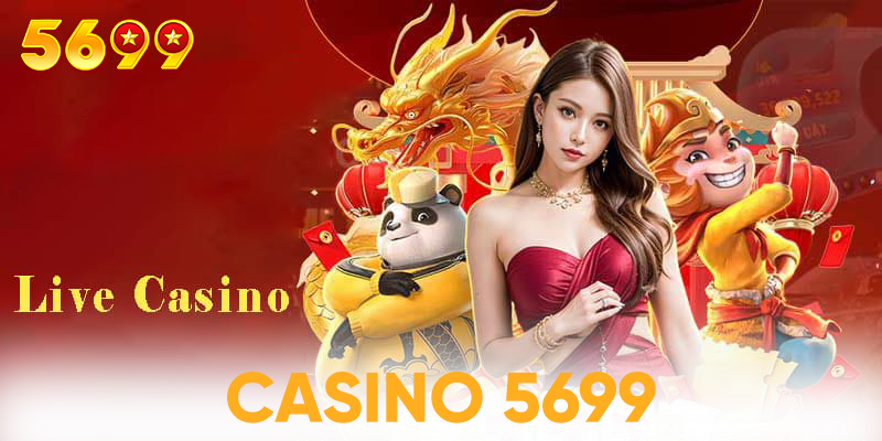 Những điểm đặc biệt tạo nên một casino 5699 khác biệt trên thị trường